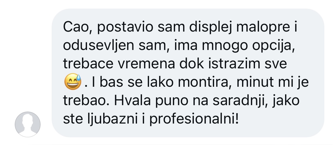 Poruka kupca: displej je postavljen za minut, lako se montira, hvala na saradnji